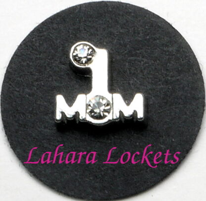 This floating charm is silver and says # 1 mom and has clear gems as the number symbol and the o.
